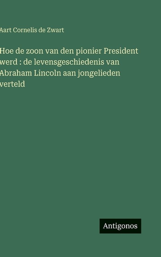 Hoe de zoon van den pionier President werd