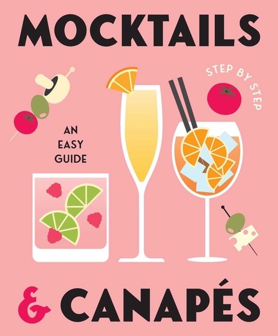 Gelding St. Drinks Gift Series- Mocktails & Canapes Step by  ... - cover