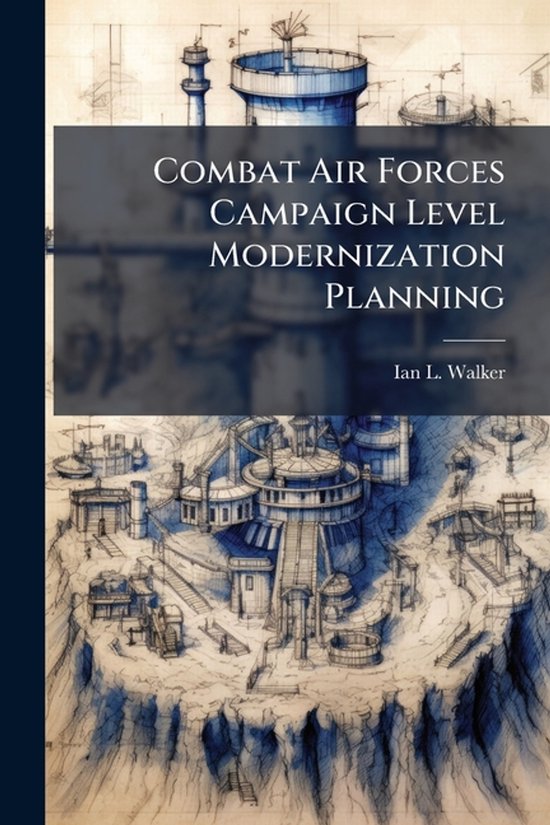 Combat Air Forces Campaign Level Modernization Planning - cover