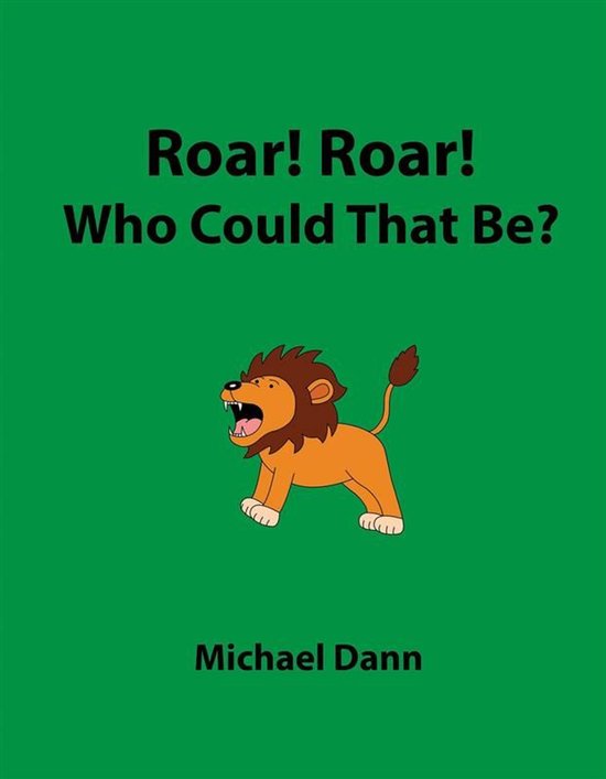 Roar! Roar! Who Could That Be? - cover