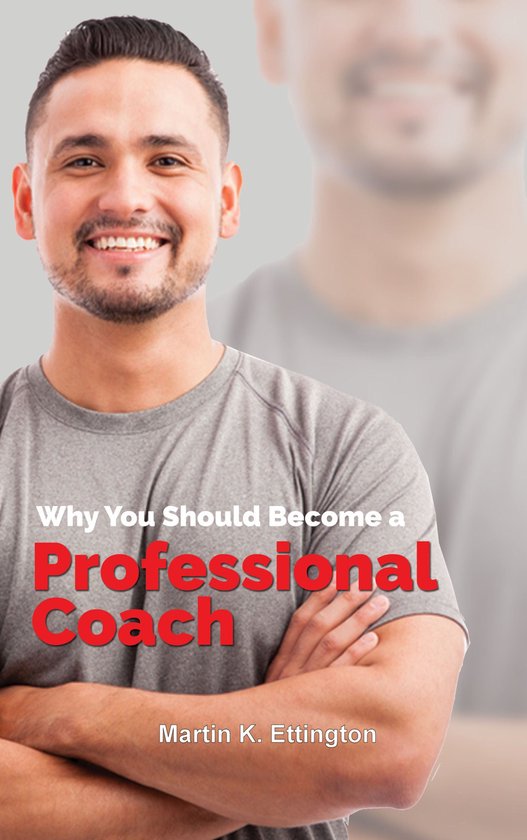 Why You Should Become a Professional Coach - cover
