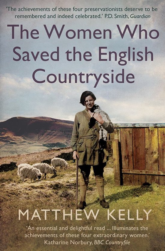 The Women Who Saved the English Countryside - cover