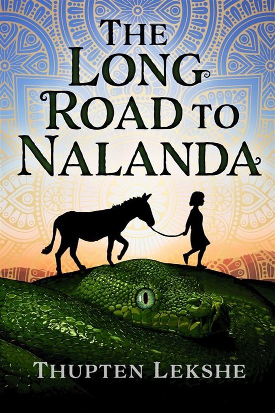 Nalanda Trilogy 1 - The Long Road to Nalanda - cover