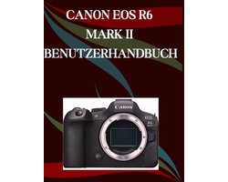 Canon EOS R6 Mark II Benutzerhandbuch