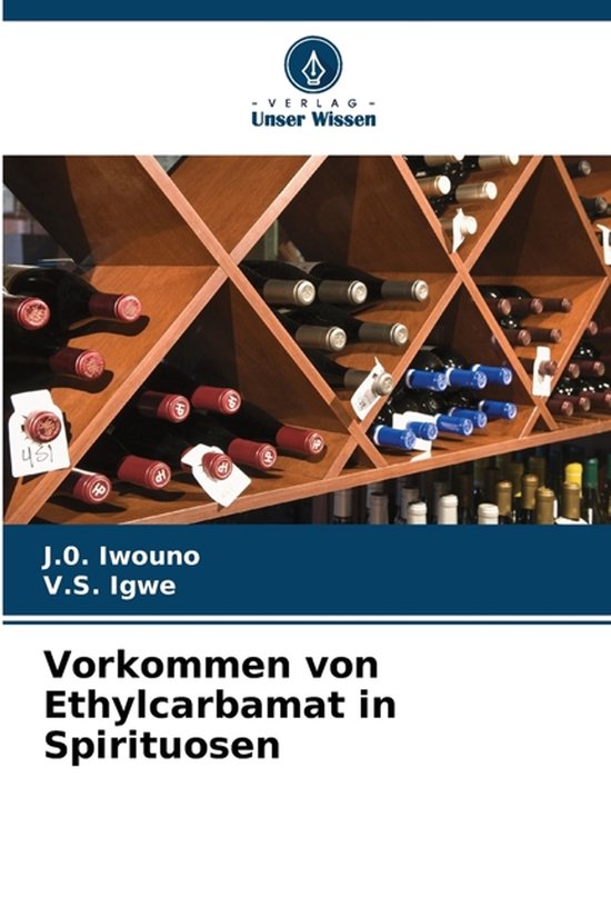 Vorkommen von Ethylcarbamat in Spirituosen - cover