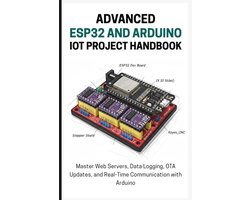 Omslag van The Advanced Esp32 and Arduino Iot Project Handbook