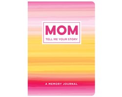 Tell Me Your Story- Mom Tell Me Your Story