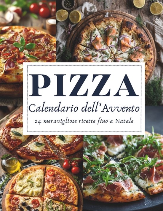 Calendario dell'Avvento della Pizza - cover