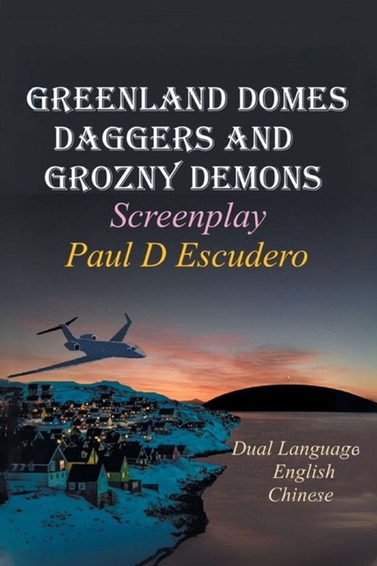 Greenland Domes Daggers and Grozny Demons - cover