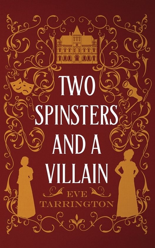 Two Spinsters and a Villain - cover