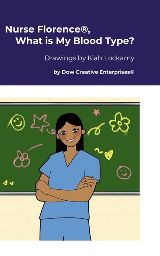 Nurse Florence(R), What is My Blood Type? - cover