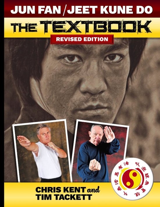 Jun Fan Jeet Kune Do the Textbook, Chris Kent | 9781949753905 | Boeken ...