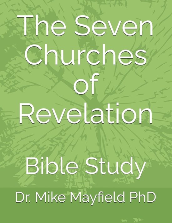 The Seven Churches of Revelation