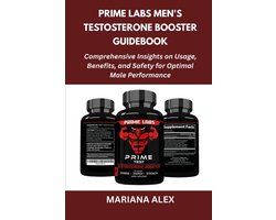 Prime Labs Men's Testosterone Booster Guidebook