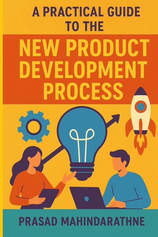 A Practical guide to the New Product Development Process - cover