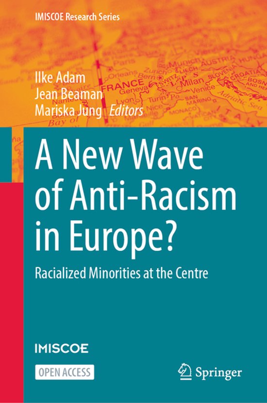 IMISCOE Research Series-A New Wave of Anti-Racism in Europe? - cover