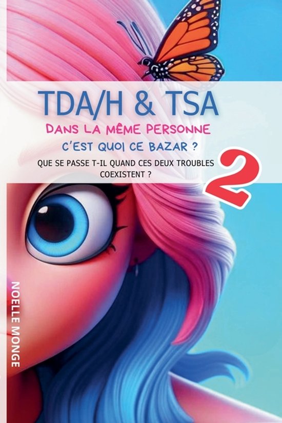 TDAH & TSA dans la même personne que se passe t'il lorsque  ... - cover