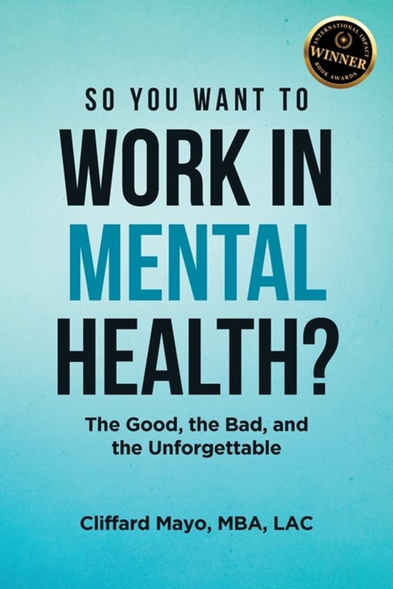 So You Want To Work In Mental Health? - cover