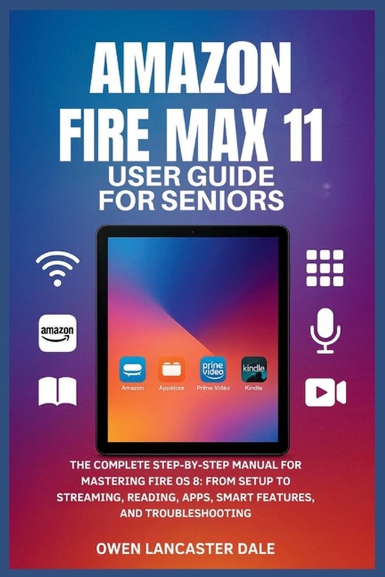 Amazon Fire Max 11 User Guide for Seniors - cover