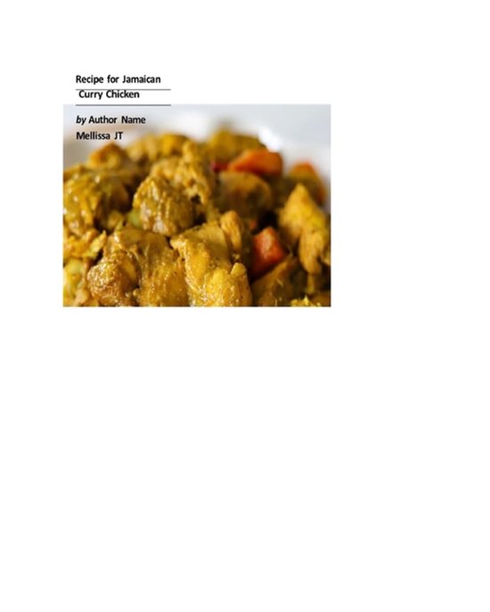 Jamaican Curry Chicken- Jamaican Cuisine - cover