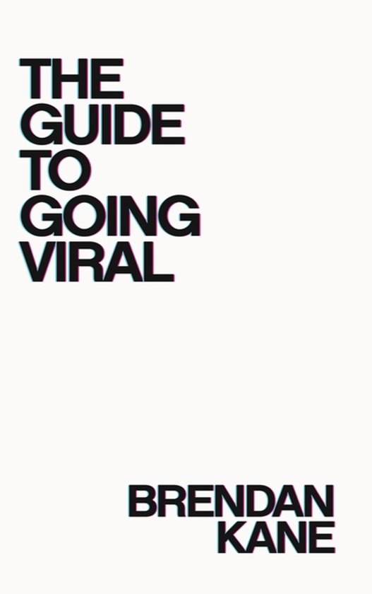 The Guide to Going Viral - cover