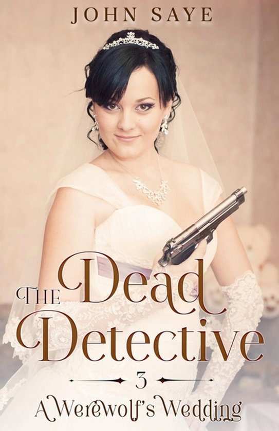 Dead Detective-A Werewolf's Wedding - cover