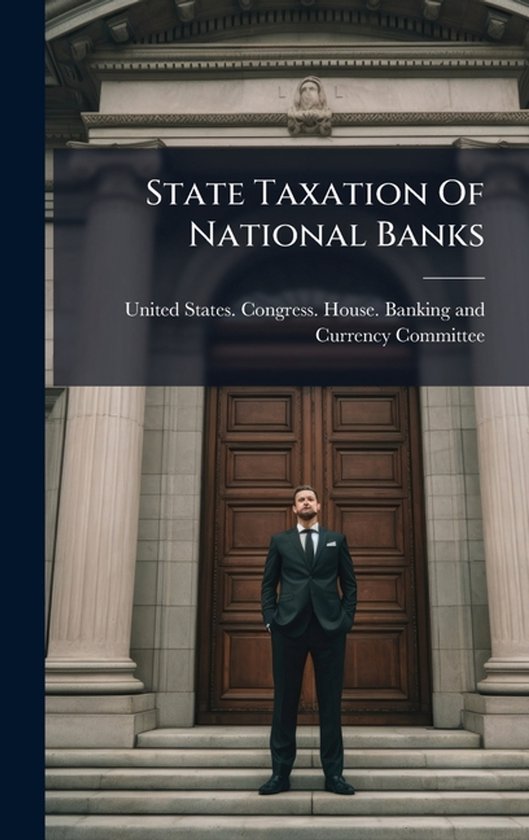 State Taxation Of National Banks - cover