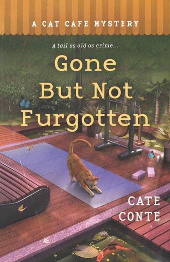 Cat Cafe Mystery- Gone But Not Furgotten - cover