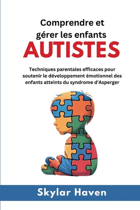 Comprendre et gérer les enfants autistes - cover