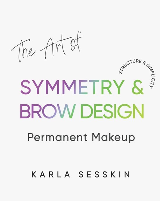 The Art of Symmetry & Brow Design - cover