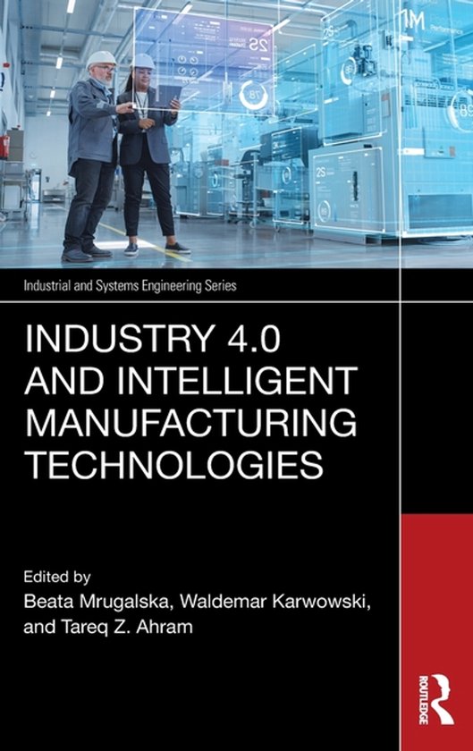 Industrial and Systems Engineering Series- Industry 4.0 and  ... - cover