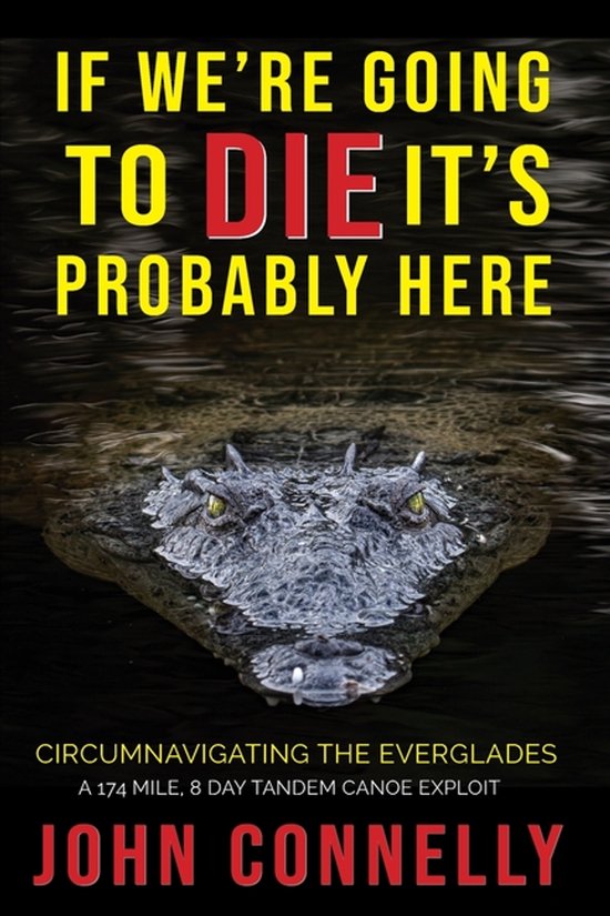 If We're Going to Die, It's Probably Here - cover