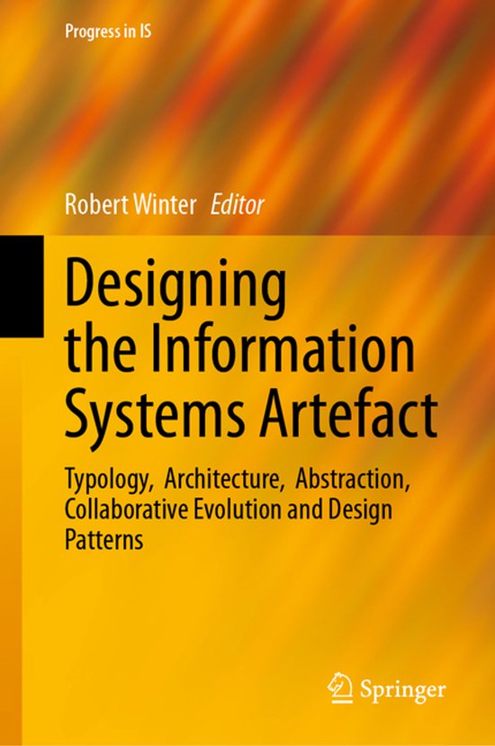 Progress in IS- Designing the Information Systems Artefact - cover