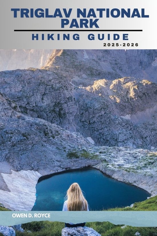 Wander & Trek: The Ultimate Hiking Guide- Triglav National P ... - cover