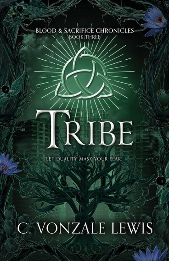 Blood & Sacrifice Chronicles- Tribe