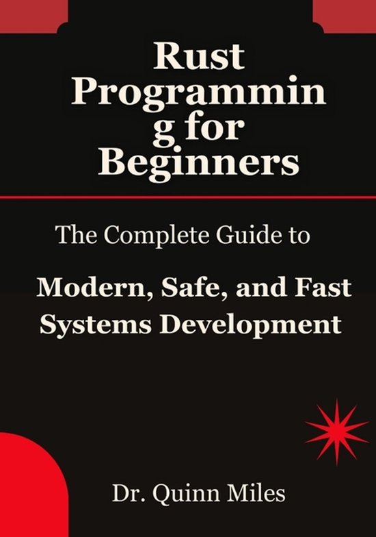 Rust Programming for Beginners | 9798296332271 | Quinn Miles | Boeken | bol