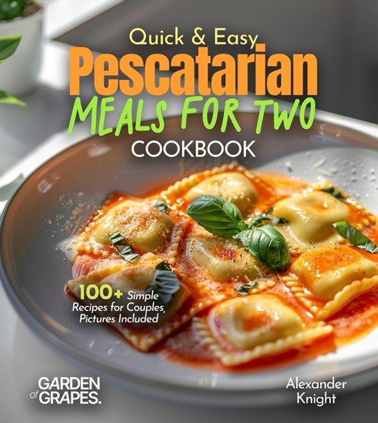 Quick and Easy Pescatarian Meals for Two - cover