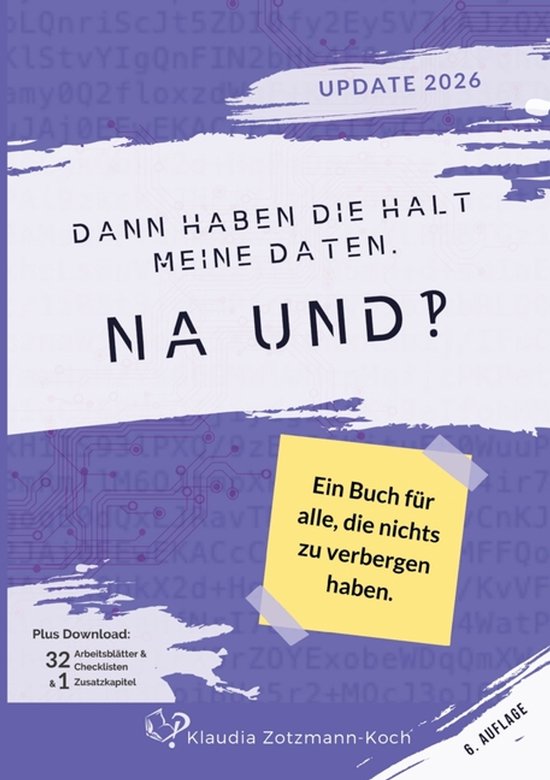 Dann haben die halt meine Daten. Na und?! - cover
