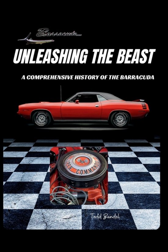 Timeless Plymouth Muscle Cars- Unleashing the Beast - cover