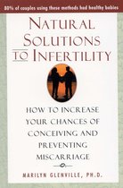 Natural Solutions to Infertility