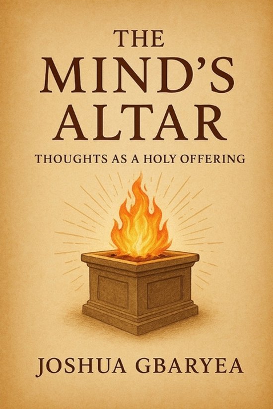 Prayer and Healing-The Mind's Altar