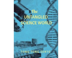 The Untangled Science World