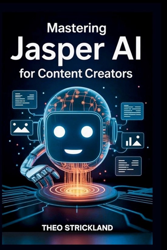 Exploring AI & Mastering Software- Mastering Jasper AI for C ... - cover