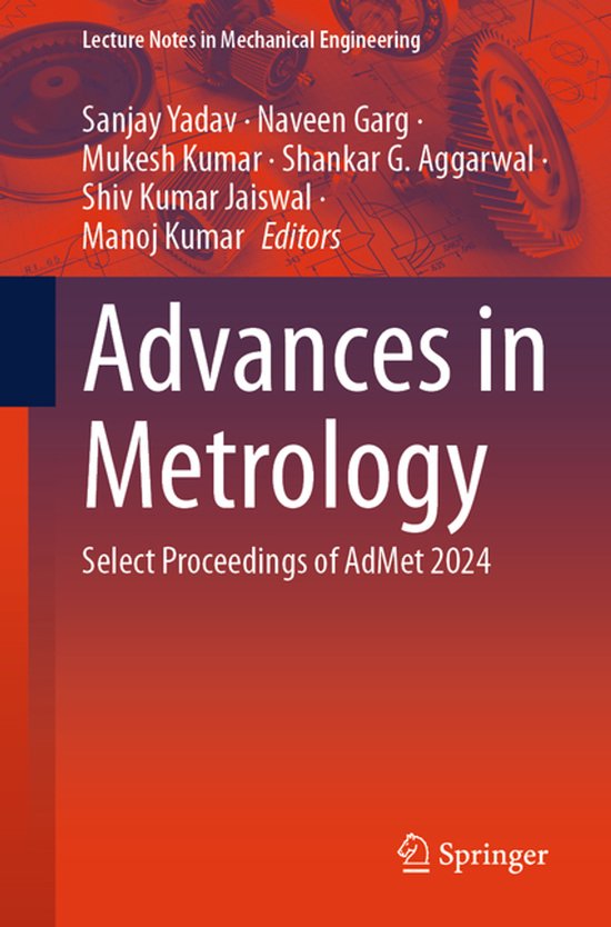 Lecture Notes in Mechanical Engineering- Advances in Metrolo ... - cover
