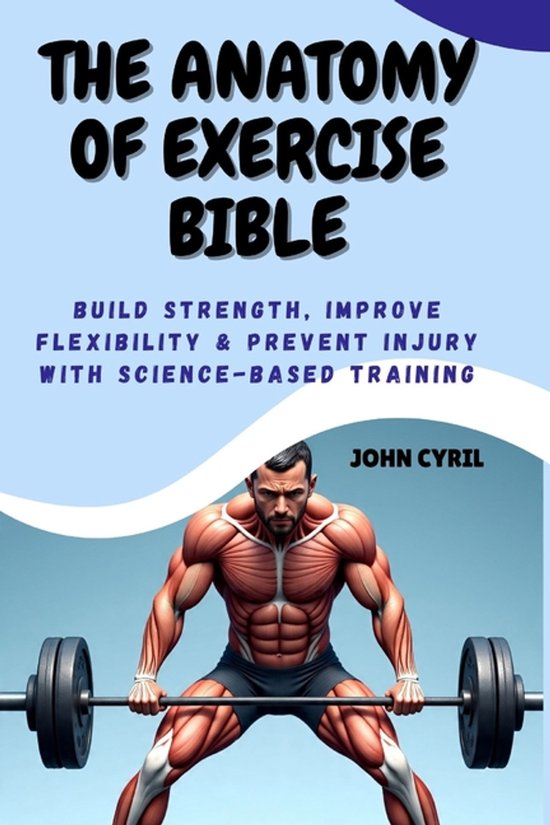 The Anatomy of Exercise Bible - cover