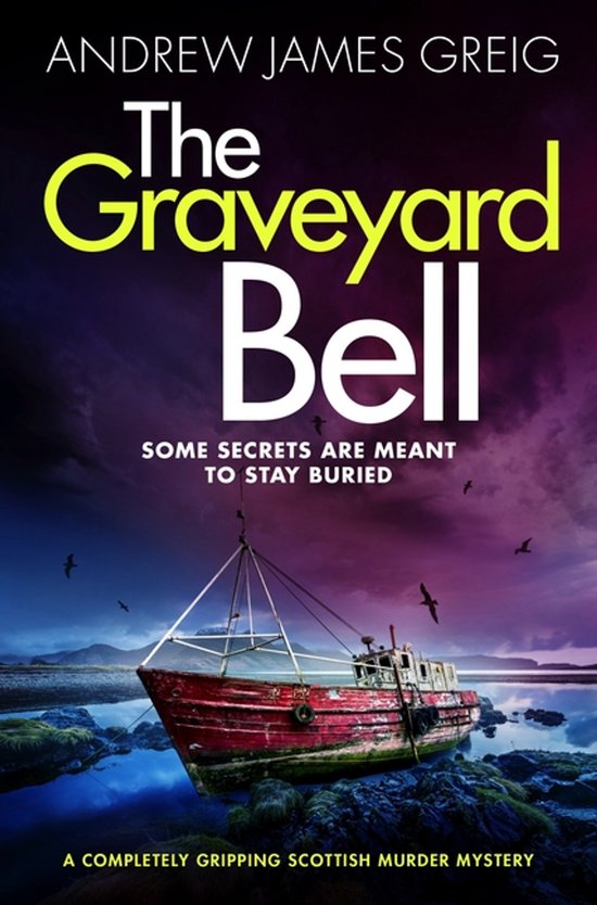 Private Investigator Teàrlach Paterson-The Graveyard Bell - cover