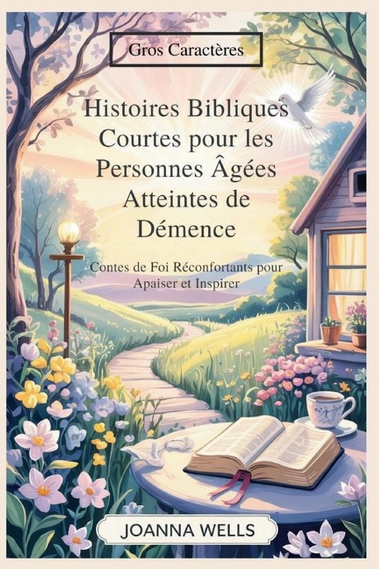 Histoires Bibliques Courtes pour les Personnes Âgées Attei ... - cover