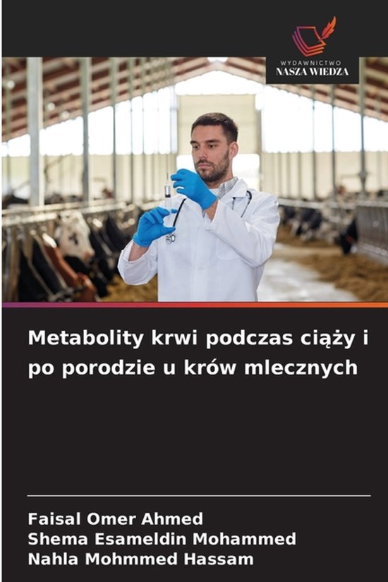 Metabolity krwi podczas ciąży i po porodzie u krów mleczn ... - cover