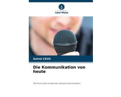 Die Kommunikation von heute