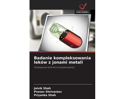 Badanie kompleksowania leków z jonami metali